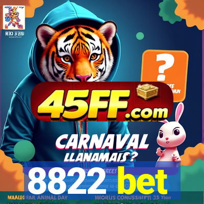 8822 bet
